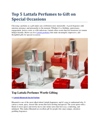 Top 5 Lattafa Perfumes to Gift on Special Occasions
