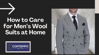 How to Care for Men’s Wool Suits at Home