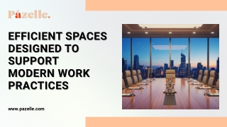 Efficient Spaces Designed to Support Modern Work Practices