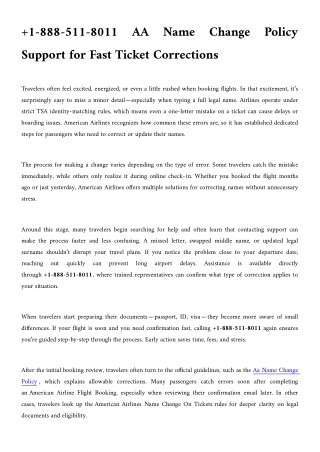 1-888-511-8011 AA Name Change Policy Support for Fast Ticket Corrections