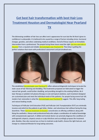 Get best hair transformation with best Hair Loss Treatment Houston and Dermatologist Near Pearland TX