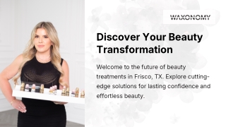 Discover Your Beauty Transformation