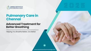 Pulmonary Care in Chennai -  Advanced Treatment for Better Breathing