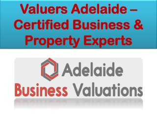 Valuers Adelaide – Certified Business & Property Experts