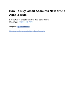 How To Buy Gmail Accounts New or Old Aged & Bulk
