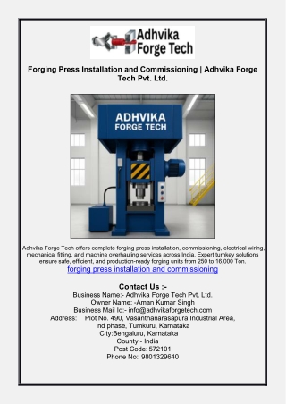 Forging Press Installation and Commissioning | Adhvika Forge Tech Pvt. Ltd.