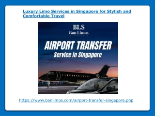 Luxury Limo Services in Singapore for Stylish and Comfortable Travel