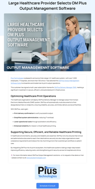 Large Healthcare Provider Selects OM Plus Output Management Software