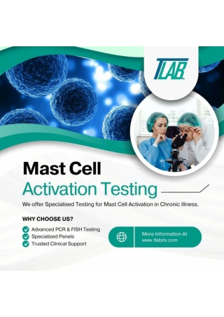 Mast Cell Activation Testing for Chronic Inflammation