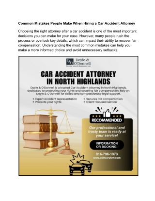 Common Mistakes People Make When Hiring a Car Accident Attorney