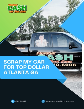 Scrap My Car for Top Dollar Atlanta GA Service