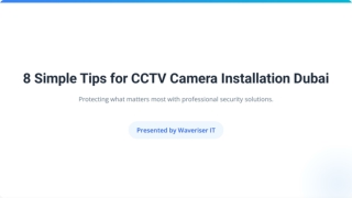 8 Simple Tips for CCTV Camera Installation Dubai