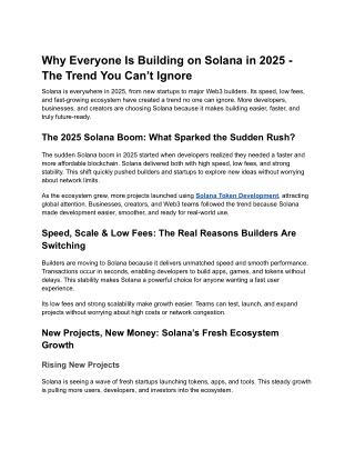 Why Everyone Is Building on Solana in 2025 - The Trend You Can’t Ignore