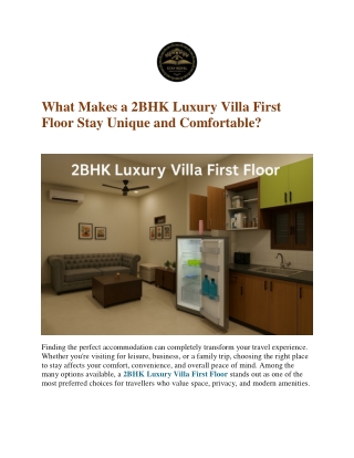 Modern Comfort Meets Luxury at the 2BHK Luxury Villa First Floor