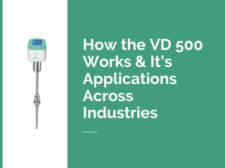 How the VD 500 Works & Applications Across Industries