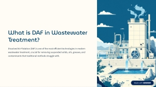 What Is DAF in Wastewater Treatment?