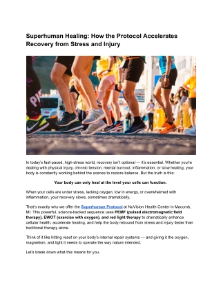 Superhuman Healing_ How the Protocol Accelerates Recovery from Stress and Injury