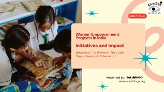 Women Empowerment Initiatives by Sakshi NGO in India