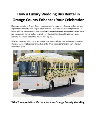 How a Luxury Wedding Bus Rental in Orange County Enhances Your Celebration
