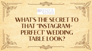 What’s the Secret to That “Instagram-Perfect” Wedding Table Look