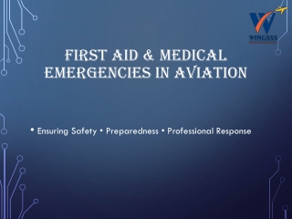 First_Aid_Medical_Emergencies_Aviation_PPT