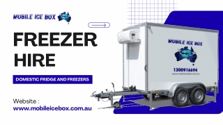 Freezer Hire for Events & Businesses | Mobile IceBox