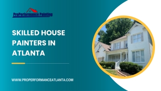Skilled Atlanta House Painters for Interior and Exterior Projects