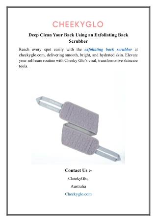 Deep Clean Your Back Using an Exfoliating Back Scrubber
