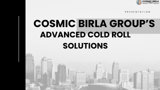 Reinventing Cold Rolled Forming with Cosmic Birla Group