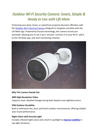 Outdoor Wi-Fi Security Camera for Lift Mate | 4MP, Night Vision, Motion Alerts