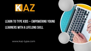 Learn to Type Kids – Empowering Young Learners with a Lifelong Skill