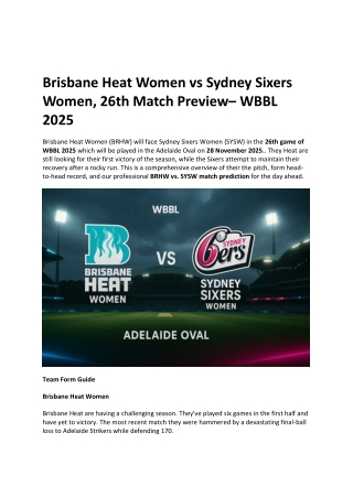 Brisbane Heat Women vs Sydney Sixers Women 26th Match Preview WBBL 2025