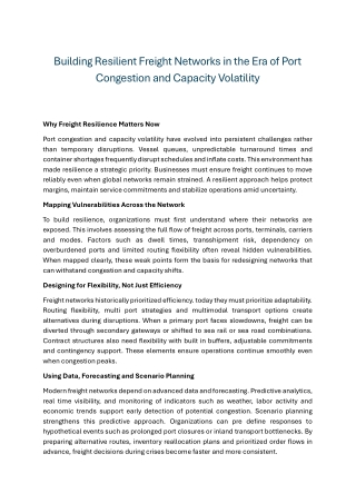 Building Resilient Freight Networks in the Era of Port Congestion and Capacity Volatility