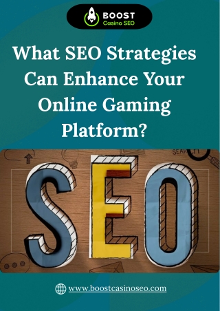 What SEO Strategies Can Enhance Your Online Gaming Platform