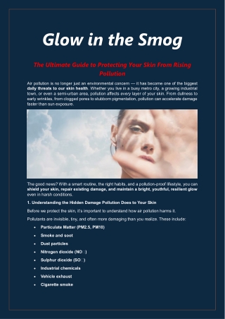 Glow in the Smog Ultimate Guide to Protecting Your Skin From Rising Pollution