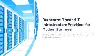 Durocorre Trusted IT Infrastructure Providers for Modern Business