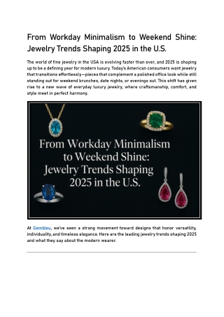 From Workday Minimalism to Weekend Shine: Jewelry Trends Shaping 2025 in the U.S