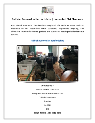Rubbish Removal In Hertfordshire  House And Flat Clearance