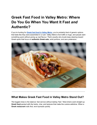 Greek Fast Food in Valley Metro - Where Do You Go When You Want It Fast and Authentic