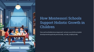 How Montessori Schools in Chennai Support Holistic Child Growth