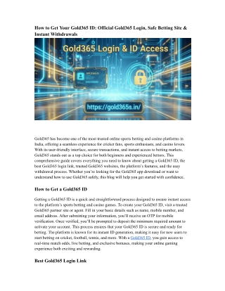 How to Get Your Gold365 ID  Official Gold365 Login, Safe Betting Site & Instant Withdrawals