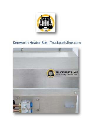 Kenworth Heater Box |Truckpartsline.com