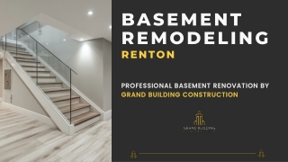 Basement Remodeling Renton - Grand Building Construction