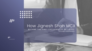 How Jignesh Shah MCX Became the First Exchange to Be Listed on India’s Stock Mar