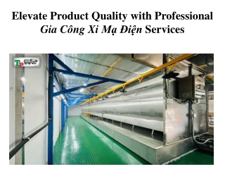Elevate Product Quality with Professional Gia Công Xi Mạ Điện Services