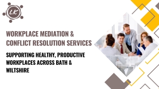Workplace Mediation & Conflict Resolution Services in Bath and Wiltshire