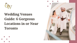 Wedding Venues Guide 6 Gorgeous Locations in or Near Toronto