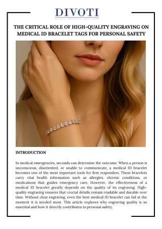 The Critical Role Of High-quality Engraving On Medical Id Bracelet Tags For Personal Safety
