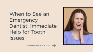 When to See an Emergency Dentist Immediate Help for Tooth Issues