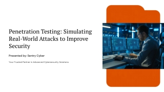 Penetration Testing: Enhancing Cyber Defenses Through Realistic Attack Simulatio